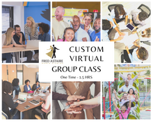 Load image into Gallery viewer, CUSTOM VIRTUAL GROUP - One Time - 1.5 hours